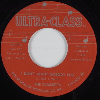 The Classetts - I've Got To Space / I Don't Want Nobody Else