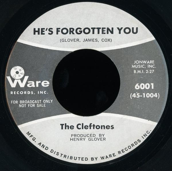 The Cleftones - He's Forgotten You / Right From The Git Go