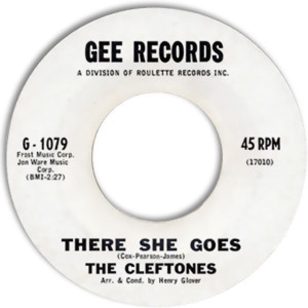 The Cleftones - There She Goes / Lover Come Back To Me