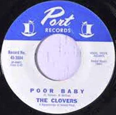 The Clovers - Poor Baby / He Sure Could Hypnotize