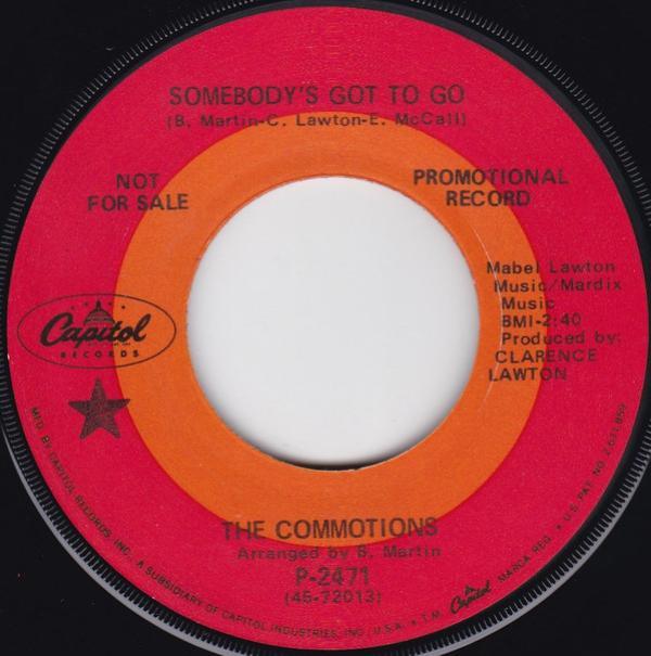 The Commotions - Somebody's Got To Go