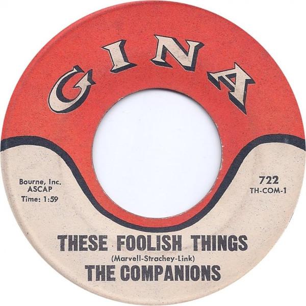 The Companions - These Foolish Things / It's Too Late