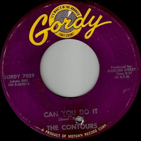 The Contours - Can You Do It / I'll Stand By You