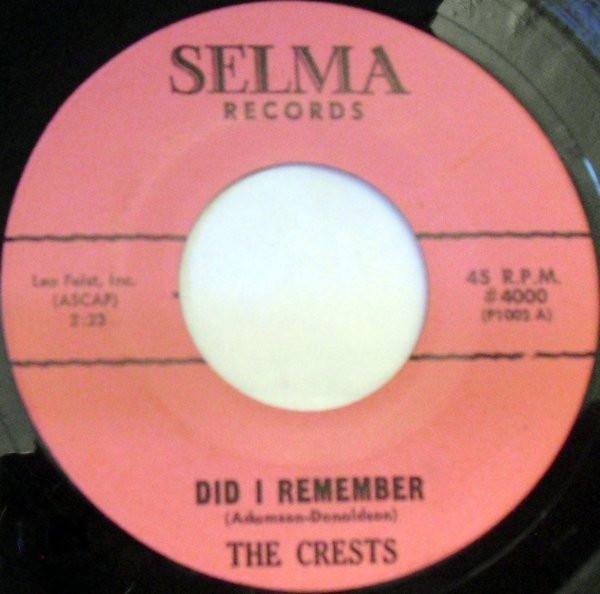 The Crests - Did I Remember
