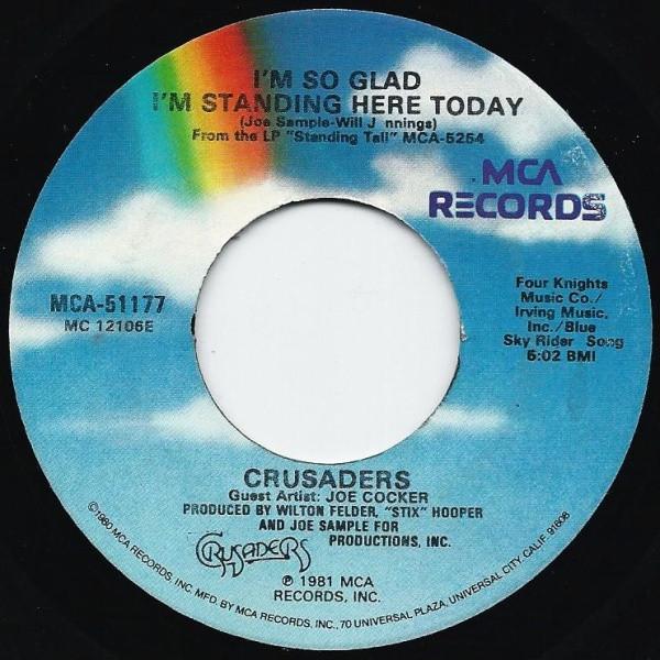 The Crusaders, Joe Cocker - I'm So Glad I'm Standing Here Today