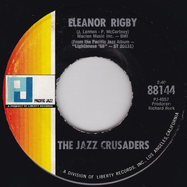The Crusaders - Ooga-Boo-Ga-Loo / Eleanor Rigby