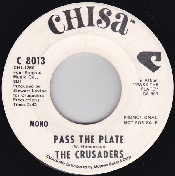 The Crusaders - Pass The Plate
