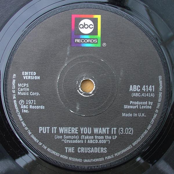 The Crusaders - Put It Where You Want It