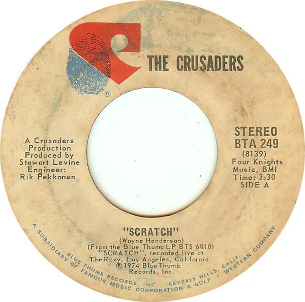 The Crusaders - Scratch / Way Back Home
