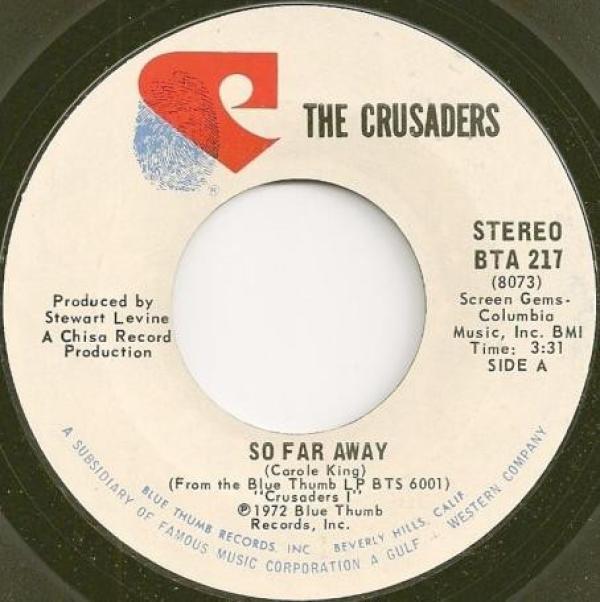 The Crusaders - So Far Away / That's How I Feel