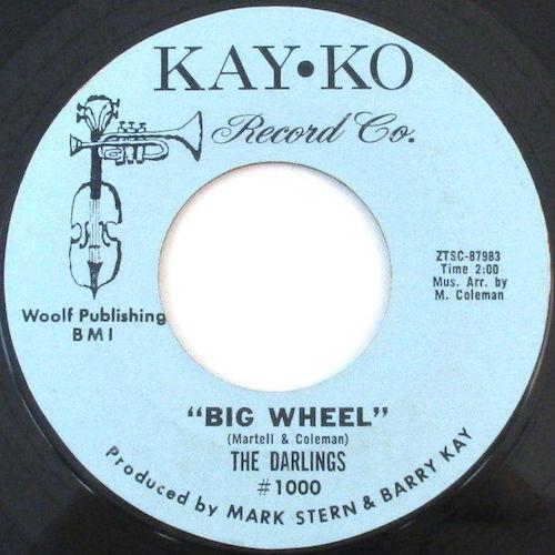 The Darlings (4) - Big Wheel / Now You've Gone And Done It