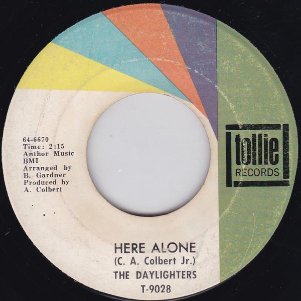 The Daylighters - Here Alone / Whisper Of The Wind