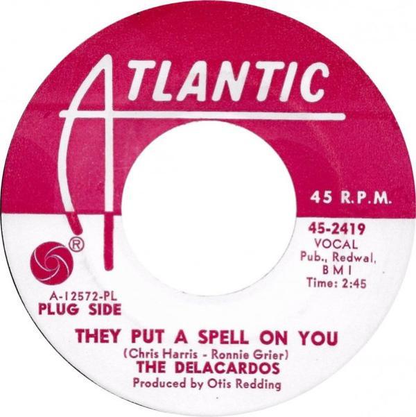The Delacardos - They Put A Spell On You