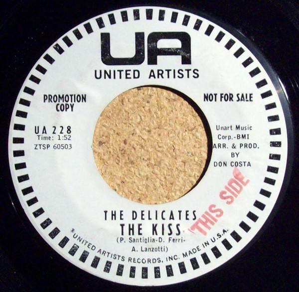 The Delicates (2) - The Kiss
