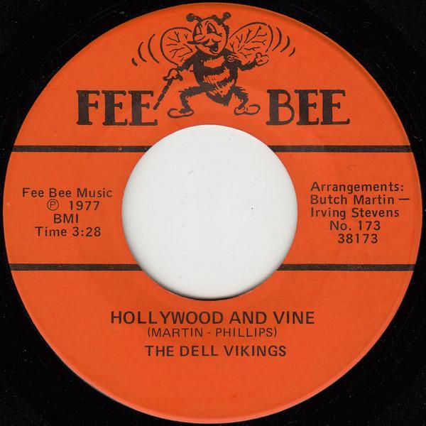 The Dell-Vikings - Hollywood And Vine / Welfare Blues