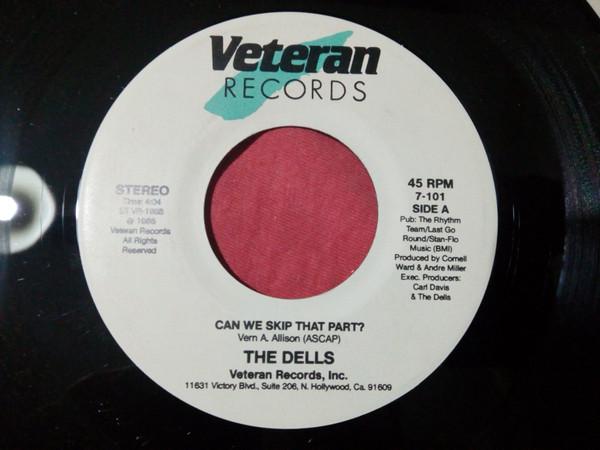 The Dells - Can We Skip That Part?