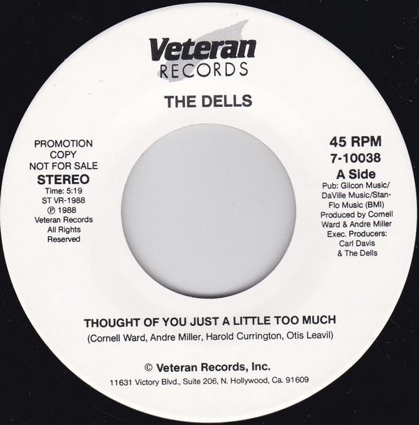 The Dells - Thought Of You Just A Little Too Much