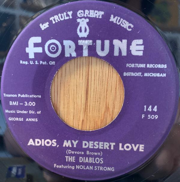 The Diablos, Nolan Strong - Adios, My Desert Love / (I Want) An Old Fashioned Girl