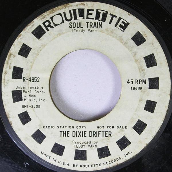 The Dixie Drifter - Blowin' In The Wind / Soul Train