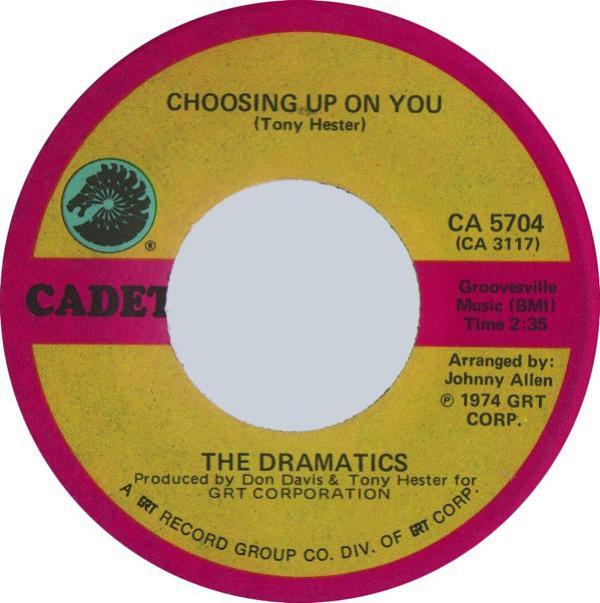 The Dramatics - Choosing Up On You / Door To Your Heart