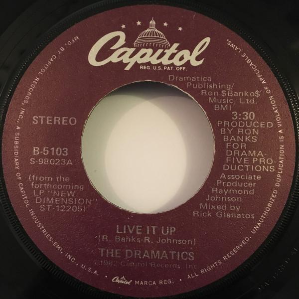 The Dramatics - Live It Up / She's My Kind Of Girl