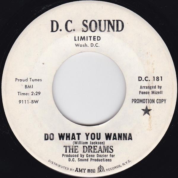 The Dreams (5) - Do What You Wanna