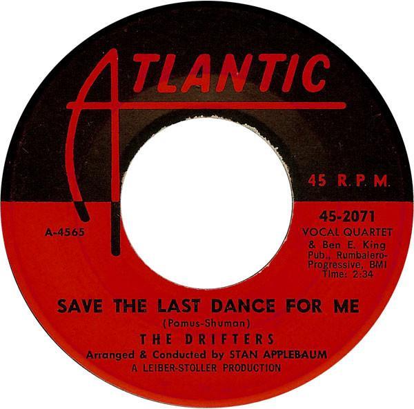 The Drifters, Ben E. King - Save The Last Dance For Me / Nobody But Me