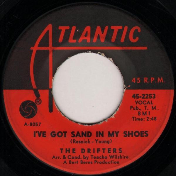 The Drifters - I've Got Sand In My Shoes