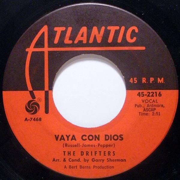 The Drifters - Vaya Con Dios / In The Land Of Make Believe