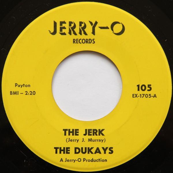 The Dukays - The Jerk / Mo' Jerk