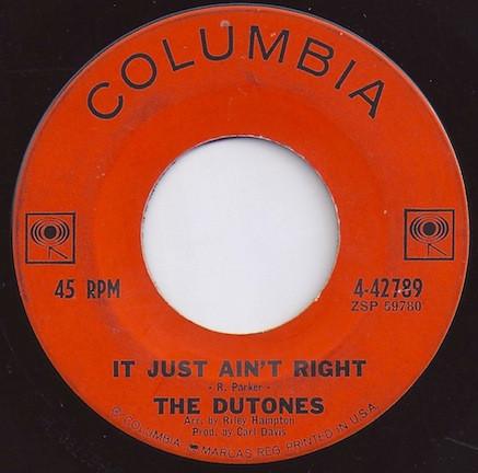 The Dutones - It Just Ain't Right / Uh Ooo Ooo Wee