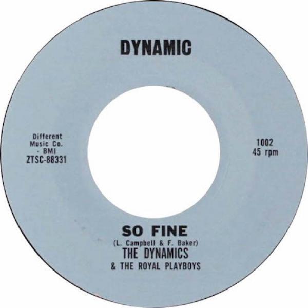 The Dynamics, The Royal Playboys - So Fine / Delsinia