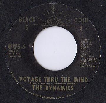 The Dynamics - Voyage Thru The Mind / Let Me Be Your Friend