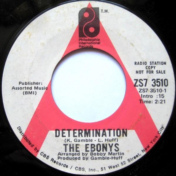 The Ebonys - Determination