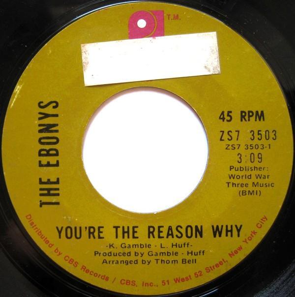 The Ebonys - You're The Reason Why