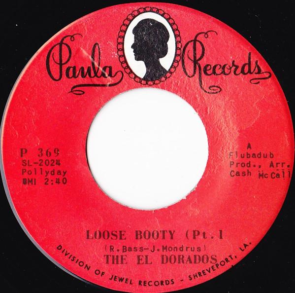 The El Dorados - Loose Booty