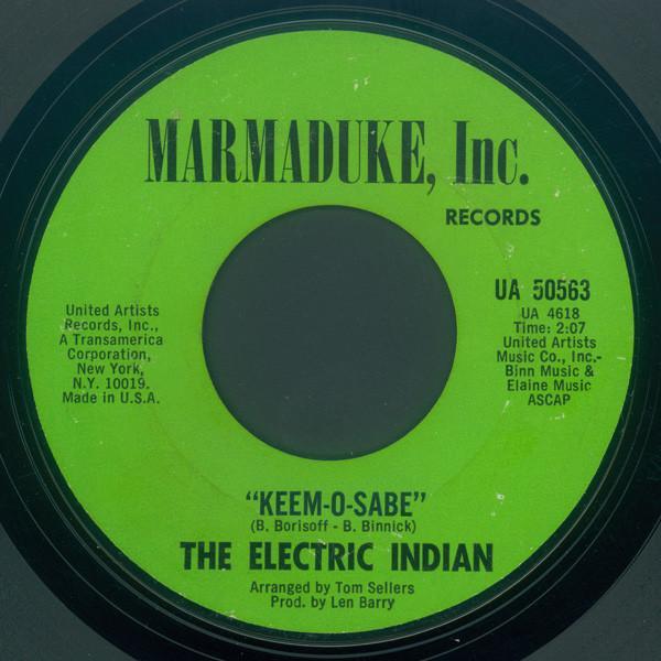 The Electric Indian - Keem-O-Sabe / Broad Street