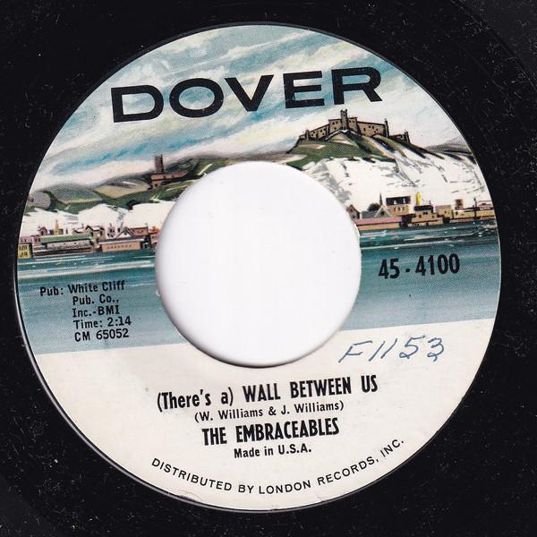 The Embraceables (2) - (There's A) Wall Between Us