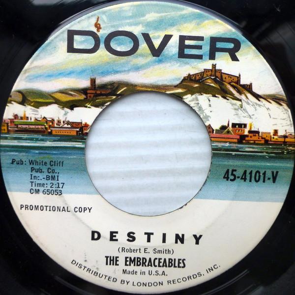 The Embraceables (2) - Destiny / Come Back