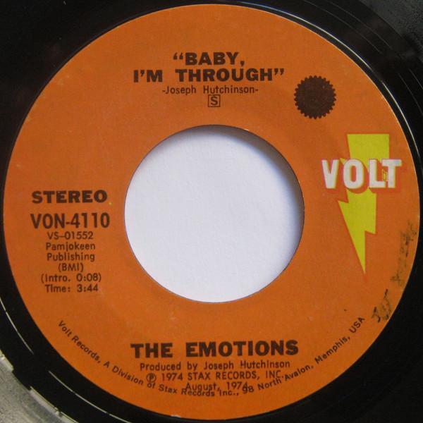 The Emotions - Baby, I'm Through / I Wanna Come Back