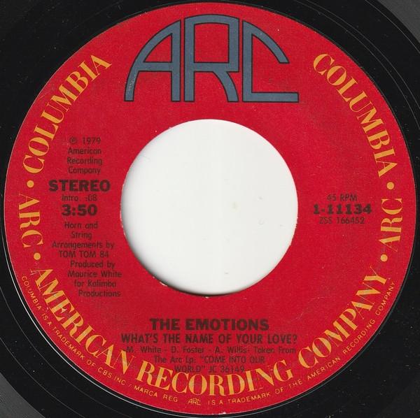The Emotions - What's The Name Of Your Love?
