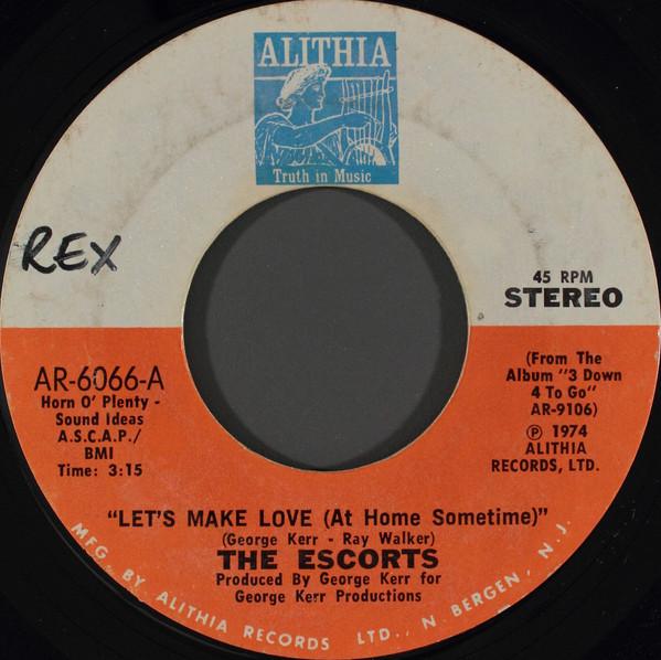 The Escorts - Let's Make Love (At Home Sometime)