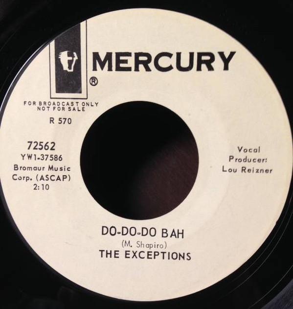 The Exceptions (7) - Do-Do-Do-Bah
