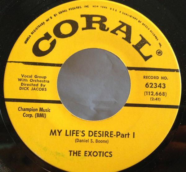 The Exotics (8) - My Life's Desire
