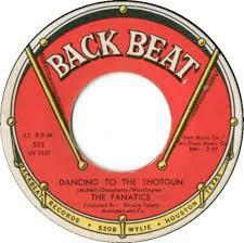 The Fanatics (8) - Dancing To The Shotgun / You're Moving Too Fast