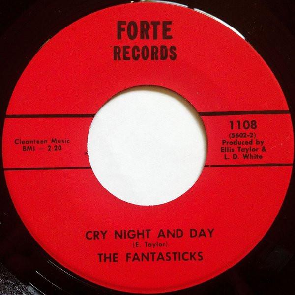 The Fantasticks - Cry Night And Day / Live And Let Live