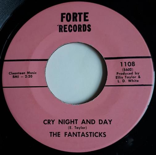The Fantasticks - Cry Night And Day / Live And Let Live