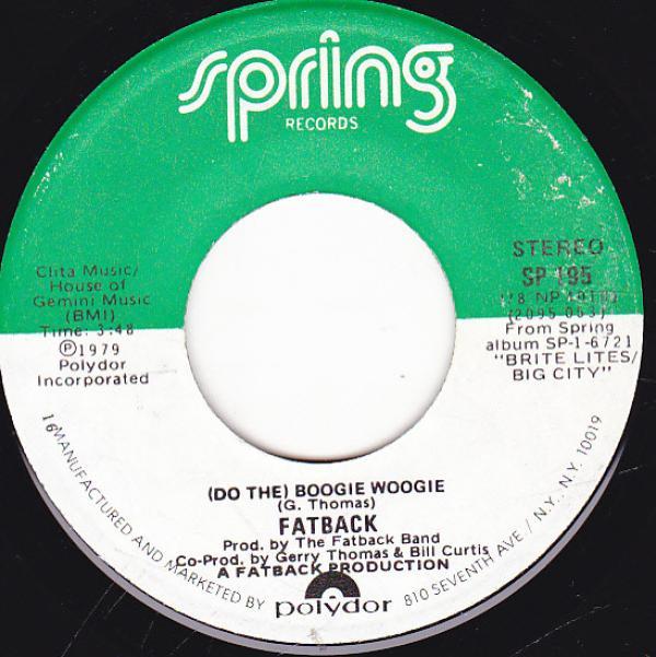 The Fatback Band - (Do The) Boogie Woogie / Hesitation