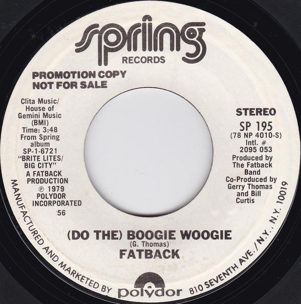 The Fatback Band - (Do The) Boogie Woogie