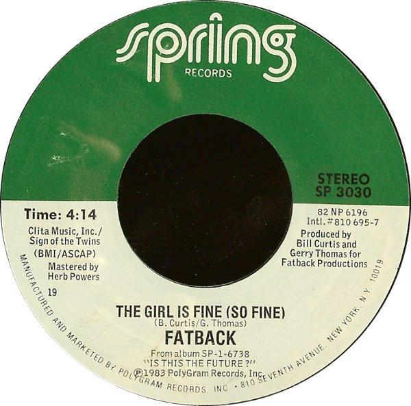 The Fatback Band - The Girl Is Fine (So Fine)